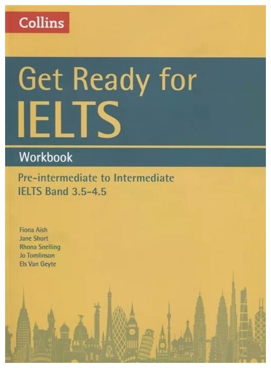 Get Ready for IELTS. Workbook