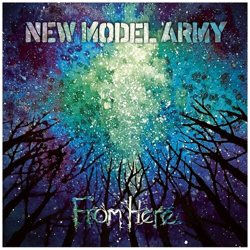 New Model Army. From Here компакт диски attack attack new model army from here cd