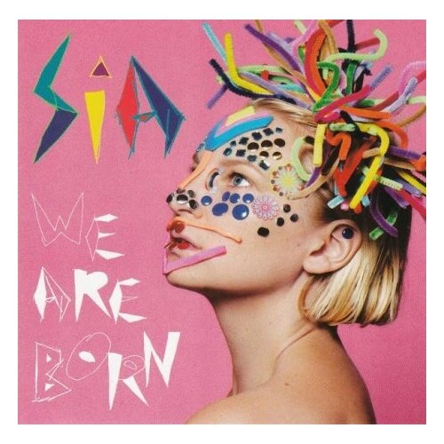 Компакт-Диски, Sony Music, SIA - WE ARE BORN (CD)