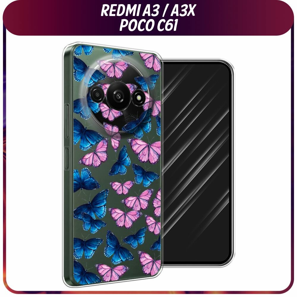Чехол на Xiaomi Redmi A3/A3x/Poco C61 / Сяоми Редми А3/A3x/Поко С61 с принтом Розовые и голубые бабочки, прозрачный