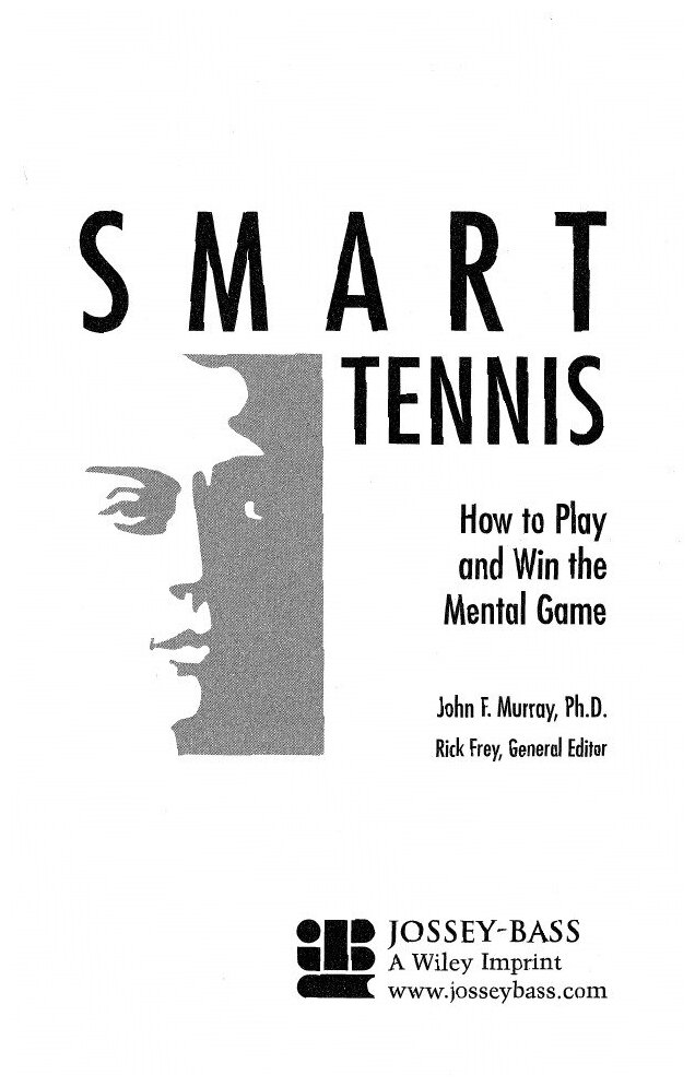 Smart Tennis Mental Game (John F. Murray, Murray) - фото №5