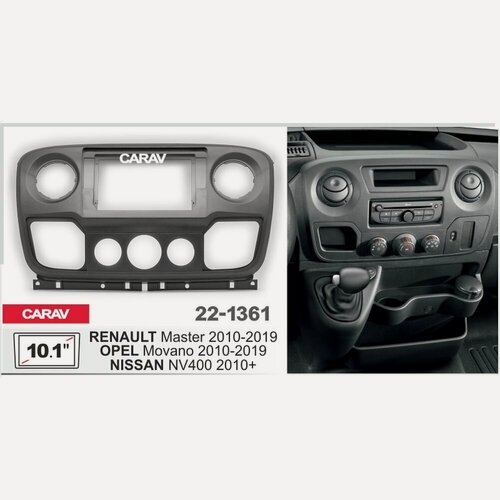 Изображение товара Переходная рамка 10.1" Android для NISSAN NV400 2010+ / RENAULT Master 2010+ / OPEL Movano 2010+ CARAV 22-1361