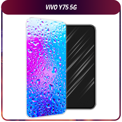 Силиконовый чехол на Vivo Y75 5G / Виво Y75 5G Капли на стекле силиконовый чехол на vivo y75 5g виво y75 5g мандала взрыв цвета