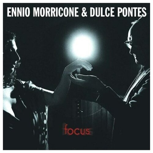 AUDIO CD Ennio Morricone, Dulce Pontes - Focus (Soundtrack). 1 CD