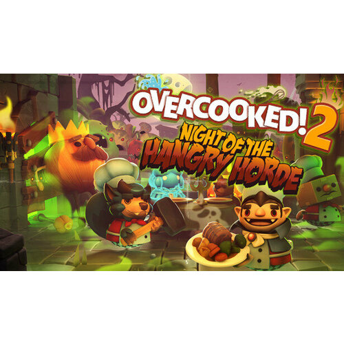 overcooked 2 too many cooks дополнение [pc цифровая версия] цифровая версия Дополнение Overcooked! 2 - Night of the Hangry Horde для PC (STEAM) (электронная версия)