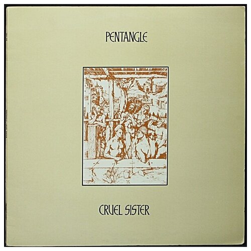 Виниловая пластинка Transatlantic Pentangle – Cruel Sister