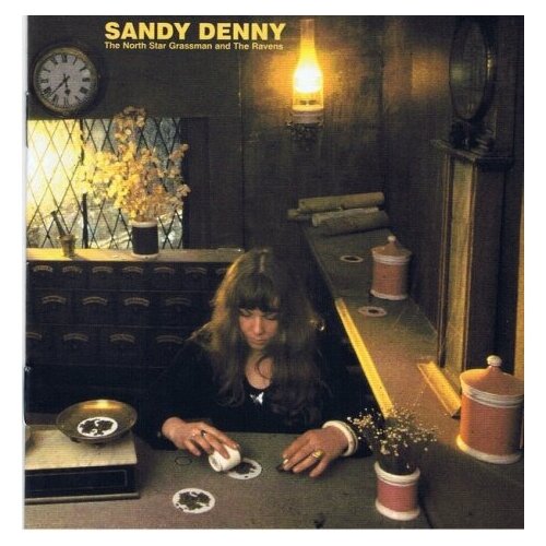 Компакт-Диски, Island Remasters, SANDY DENNY - The North Star Grassman And The Ravens (rem) (CD)