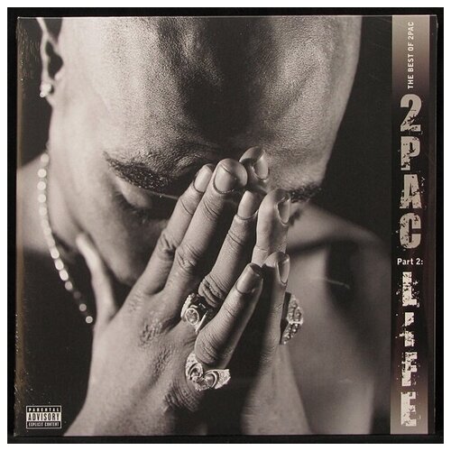 Виниловая пластинка Interscope 2Pac – Best Of 2Pac - Part 2: Life (2LP) виниловые пластинки interscope records 2pac me against the world 2lp