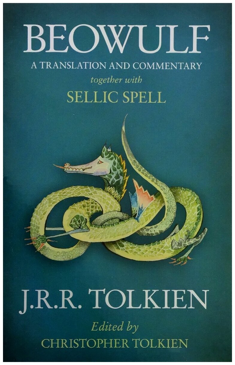 Beowulf. A Translation and Commentary, together with Sellic Spell - фото №1