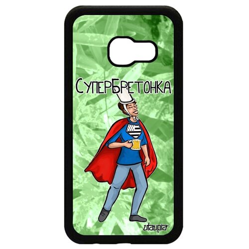 фото Чехол для телефонов galaxy a3 2017, "супербретонка" франция шутка utaupia