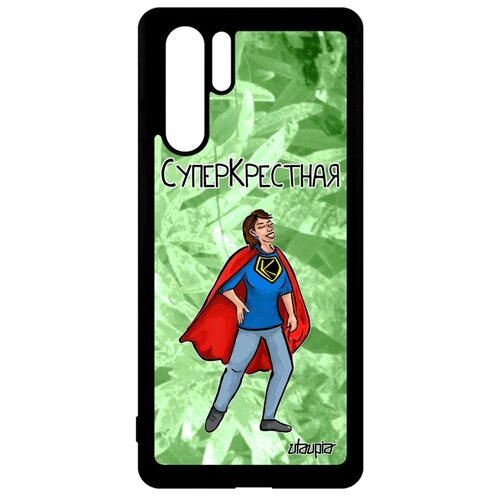фото Чехол на телефон huawei p30 pro, "суперкрестная" супергерой мама utaupia