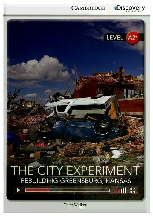 Книга CDE A2+: City Experiment: Rebuilding Greensburg, Kansas Bk +Online Access - фото №2