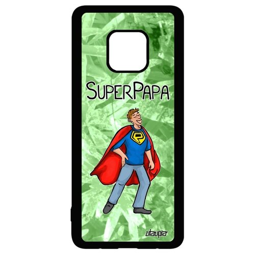 фото Чехол на мобильный huawei mate 20 pro, "суперпапа" папа рисунок utaupia