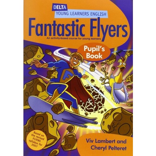 Delta Fantastic Flyers Pupil Book