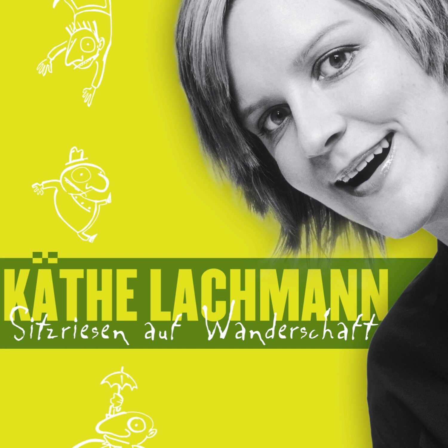 Käthe Lachmann, Sitzriesen auf Wanderschaft [Аудиокнига]