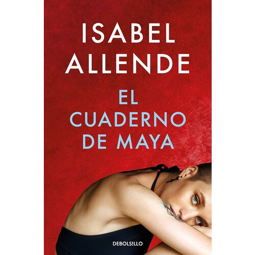 Allende Isabel. El cuaderno de Maya