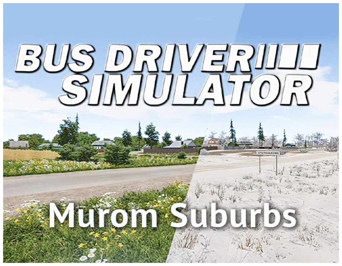 Bus Driver Simulator - Murom Suburbs