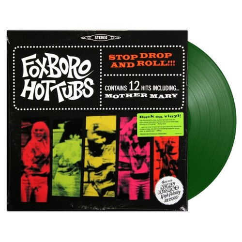 FOXBORO HOTTUBS - Stop, Drop And Roll!