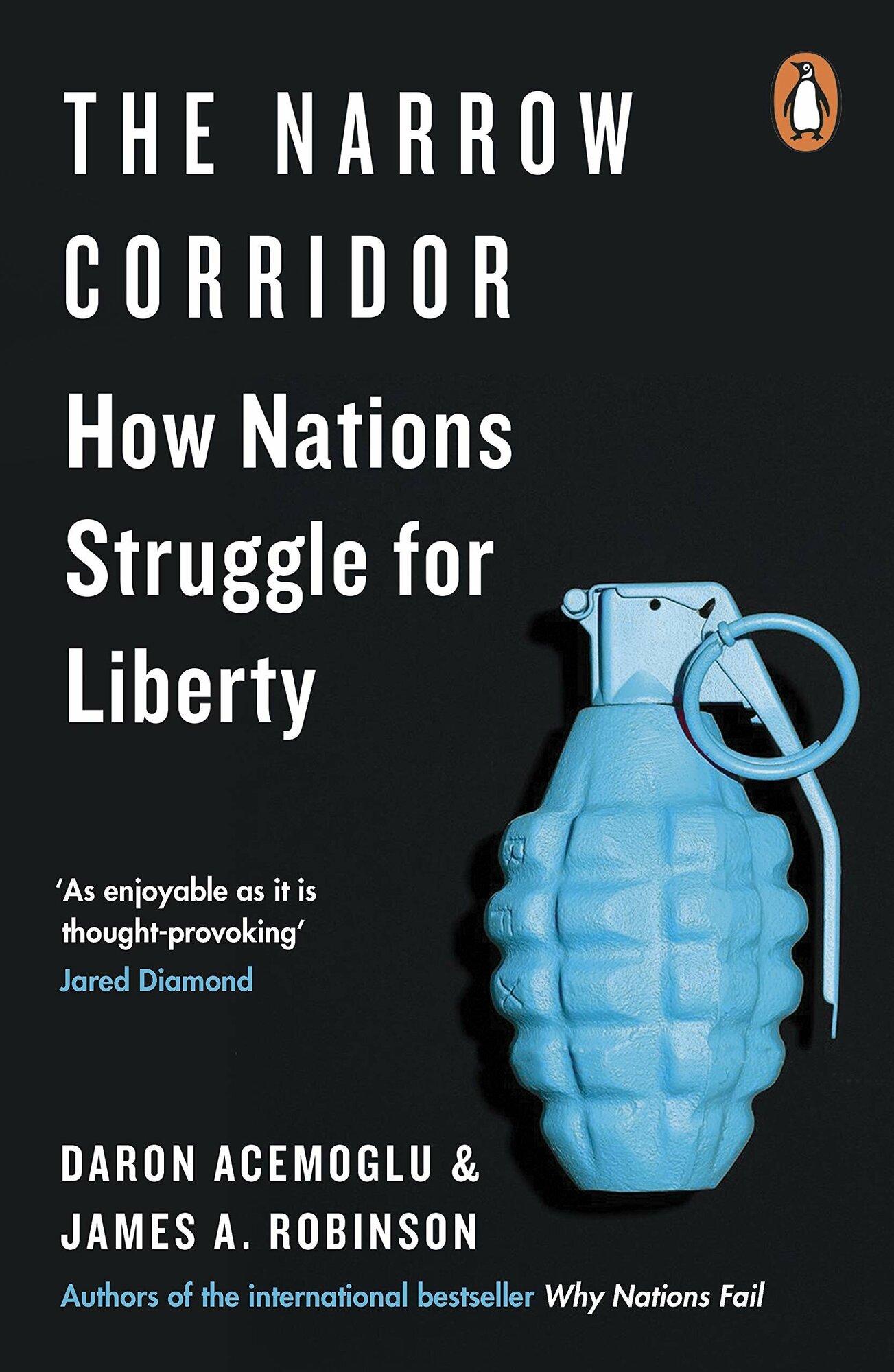 The Narrow Corridor. How Nations Struggle for Liberty - фото №1