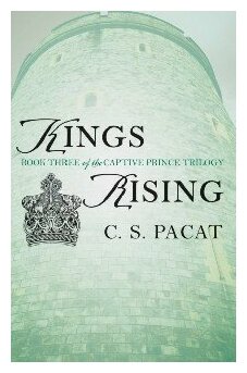 Kings Rising (Pacat C. S.) - фото №2