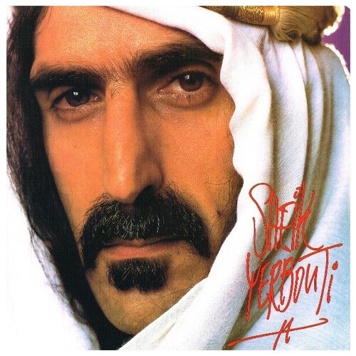 zappa frank виниловая пластинка zappa frank you can t do that on stage anymore sampler Zappa Frank Виниловая пластинка Zappa Frank Sheik Yerbouti