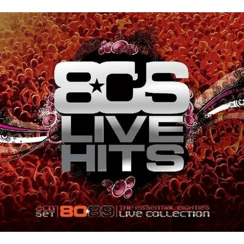 Audio CD 80s Live Hits (2 CD)