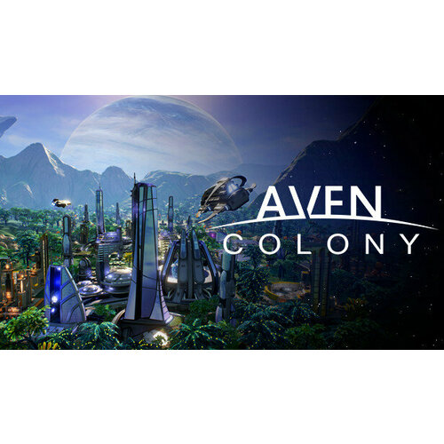 Игра Aven Colony (STEAM) (электронная версия)