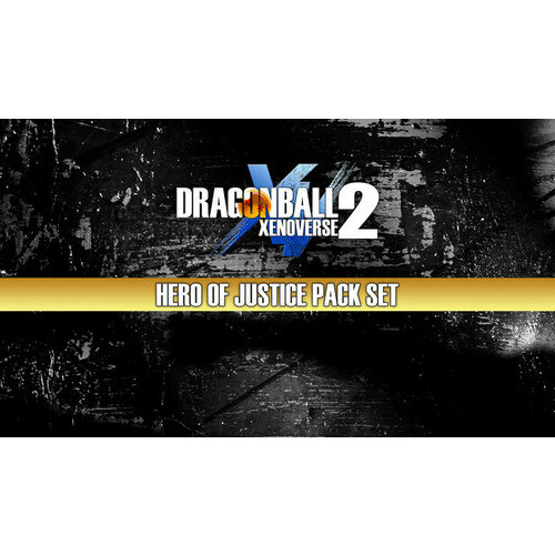 Дополнение DRAGON BALL XENOVERSE 2 - HERO OF JUSTICE Pack Set для PC STEAM Регион активации Российская Федерация страны СНГ электронная версия 1396₽