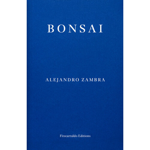Bonsai | Zambra Alejandro