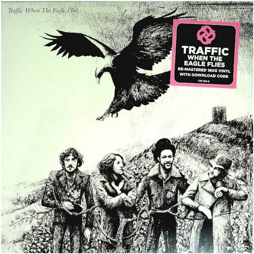 Виниловая пластинка TRAFFIC - WHEN THE EAGLE FLIES (180 GR) виниловая пластинка traffic – when the eagle flies lp