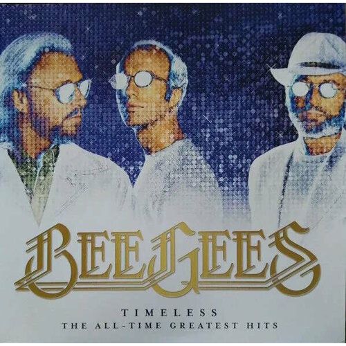 Bee Gees - Timeless: The All-Time Greatest Hits 2 LP (виниловая пластинка)