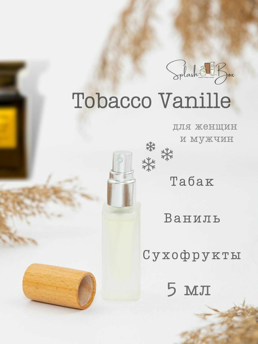 Tobacco Vanille духи стойкие