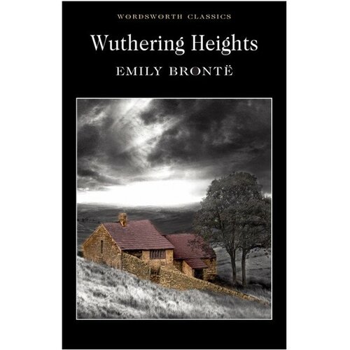 Emily Bronte "Wuthering Heights" мелованная