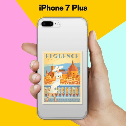 Силиконовый чехол Флоренция на Apple iPhone 7 Plus силиконовый чехол на apple iphone 7 plus айфон 7 плюс билет в нью йорк прозрачный