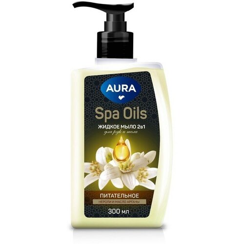 Мыло жидкое для рук и тела 2в1 AURA Spa Oils нероли и масло арганы, 300 мл aura жидкое мыло для рук и тела 2в1 хлопок и мед 2х450 мл