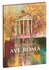 AVE ROMA. Римские сонеты