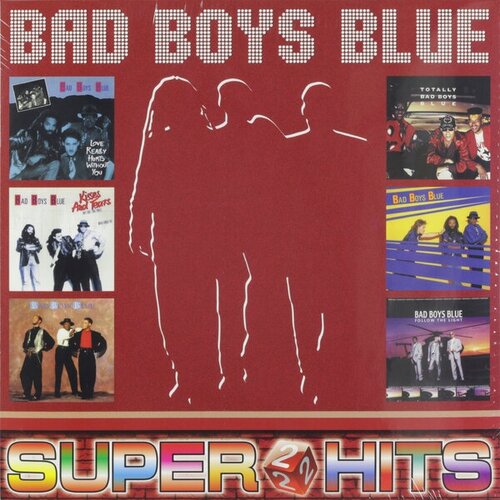 Виниловая пластинка BAD BOYS BLUE - SUPER HITS VOL.2