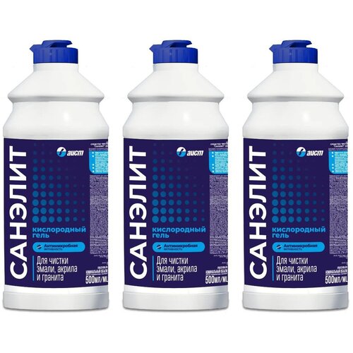 Чистящее средство универсальное для ванной и туалета Санэлит Кислородный гель, 500 мл, 3 штуки