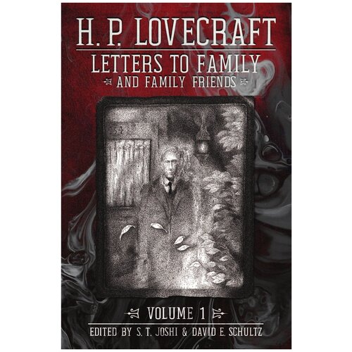 Letters to Family and Family Friends, Volume 1. 1911-⁠1925