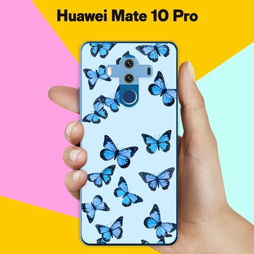 Силиконовый чехол на Huawei Mate 10 Pro Бабочки / для Хуавей Мейт 10 Про силиконовый чёрный чехол для huawei mate 10 pro хуваей мейт 10 про