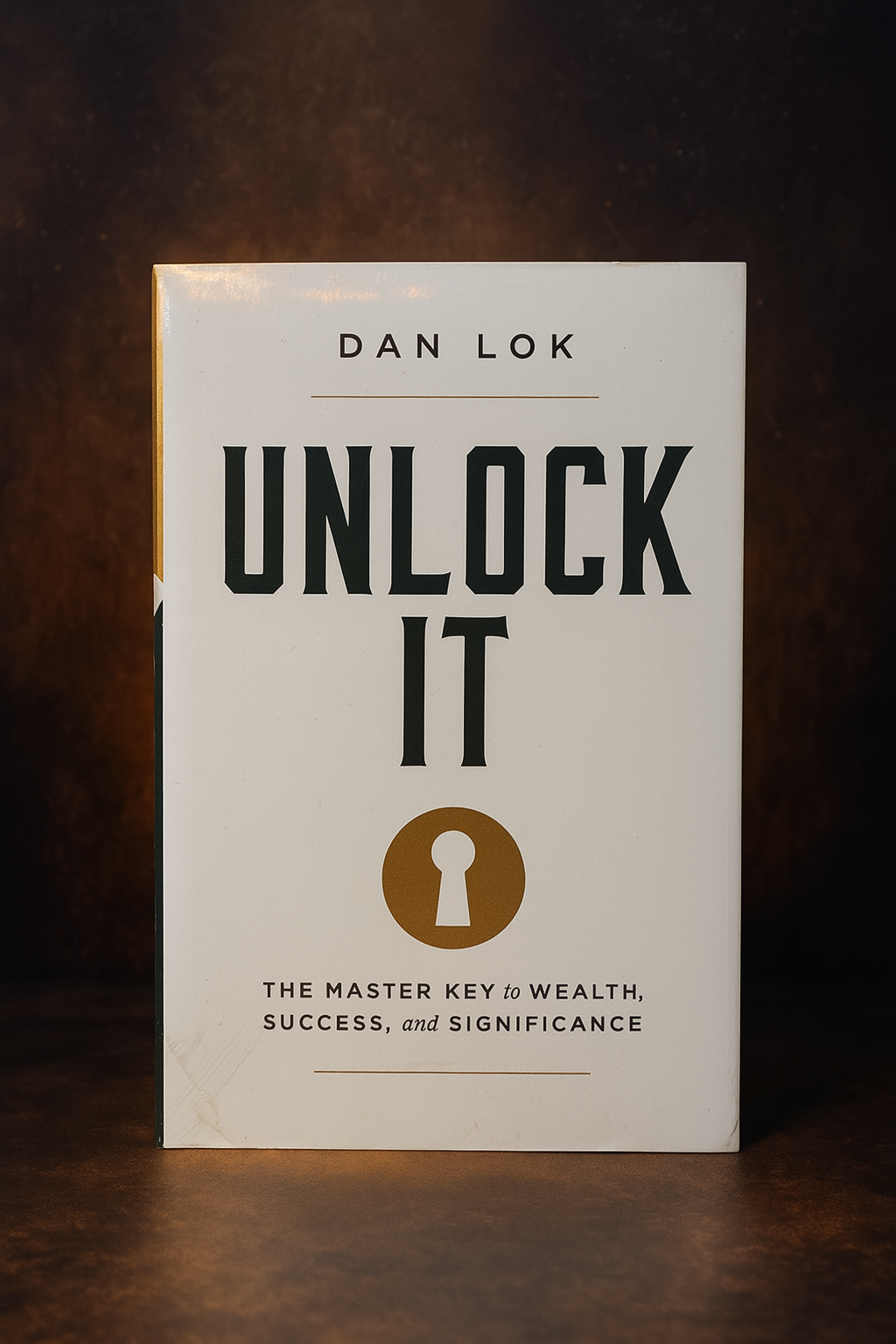 Книга "Unlock IT" Dan Lok, 213 стр, английский язык, твёрдый переплёт, оригинал