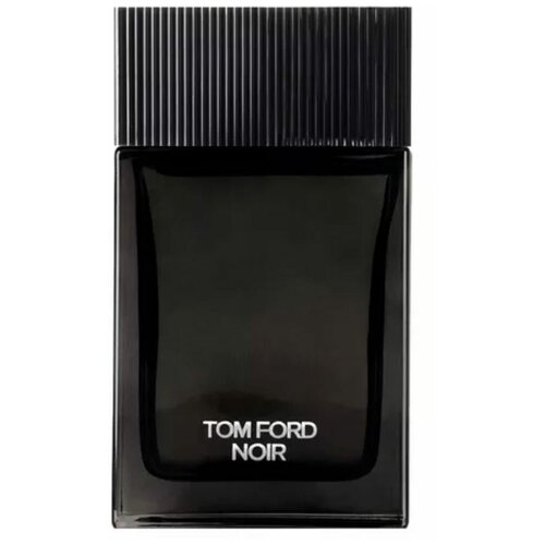 TOM FORD Парфюмерная вода noir 100 мл tom ford парфюмерная вода noir extreme 100 мл