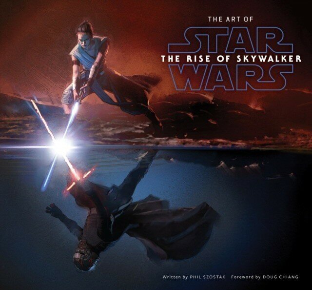 Szostak Phil "The Art of Star Wars: The Rise of Skywalker"