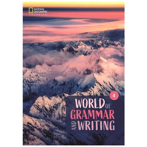 World of Grammar and Writing. Student's Book 4