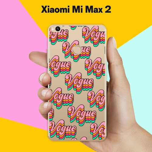 Силиконовый чехол на Xiaomi Mi Max 2 Vogue / для Сяоми Ми Макс 2 силиконовый чехол на xiaomi mi max 2 сяоми ми макс 2 светлый мрамор