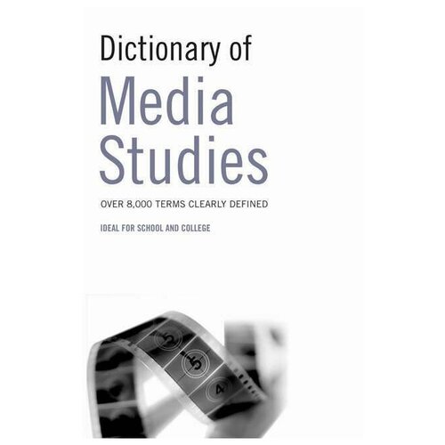 Dictionary of Media Studies