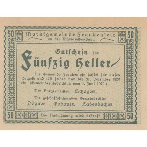Австрия, Франкенфельс 50 геллеров 1914-1920 гг. (2) австрия арбинг 50 геллеров 1914 1920 гг 2 2