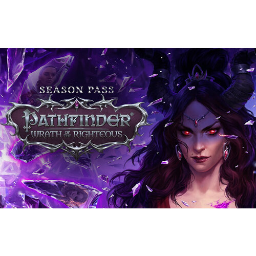 Pathfinder: Wrath of the Righteous - Season Pass (Steam; PC; Регион активации РФ)