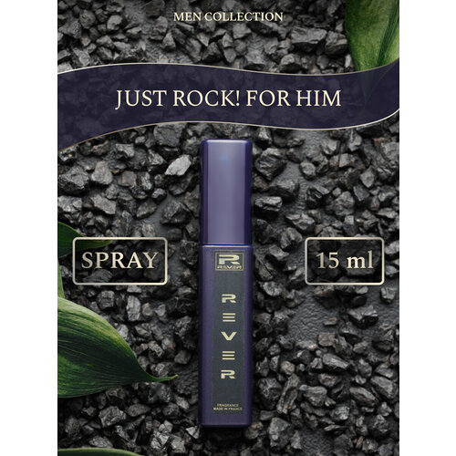 G250/Rever Parfum/PREMIUM Collection for men/JUST ROCK! FOR HIM/15 мл g160 rever parfum collection for men black xsl exces for him 15 мл