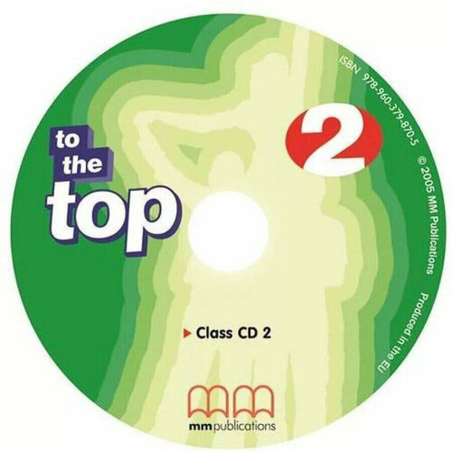 To the Top 2 Class CDs